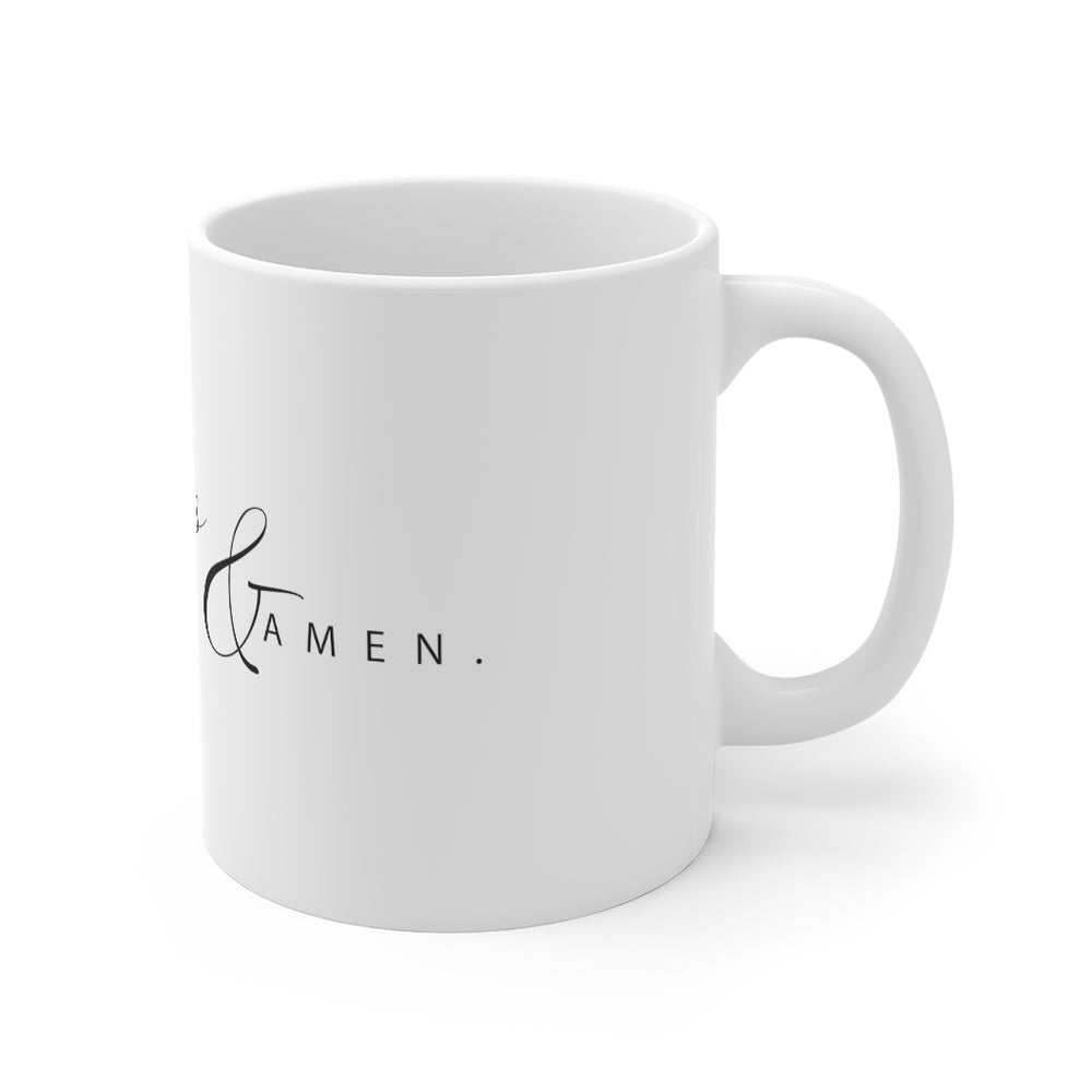 Yes & Amen-Mug 11oz